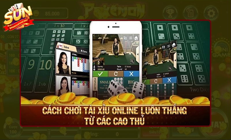 Kinh nghiệm chơi Tài Xỉu tại cổng game Sunwin an toàn